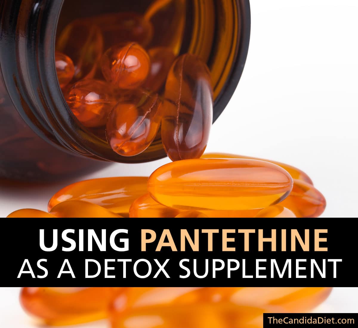Pantethine As A Detox Supplement » The Candida Diet