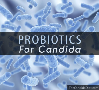 Probiotics for Candida