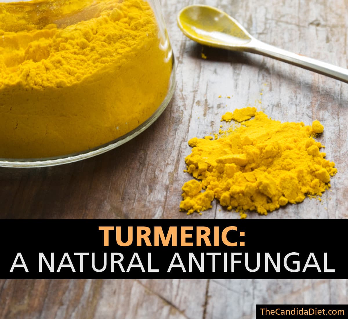 Turmeric A Natural Antifungal » The Candida Diet