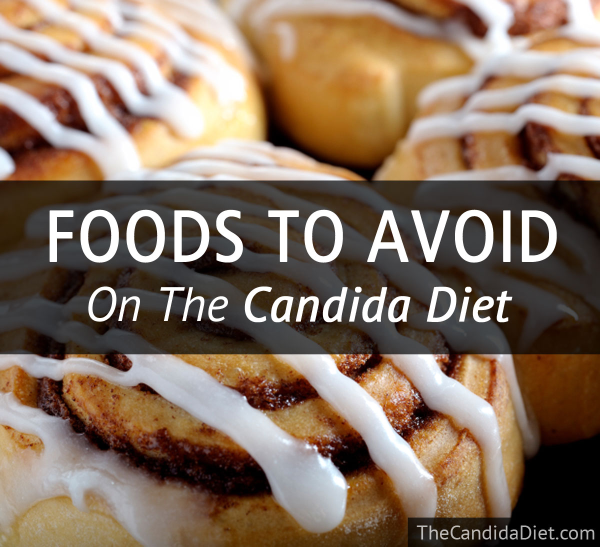 Foods To Avoid On The Candida Diet